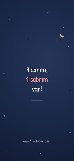 9 Canım 1 Sabrım Var Kupası telefon duvar kâğıdı (Koyu)