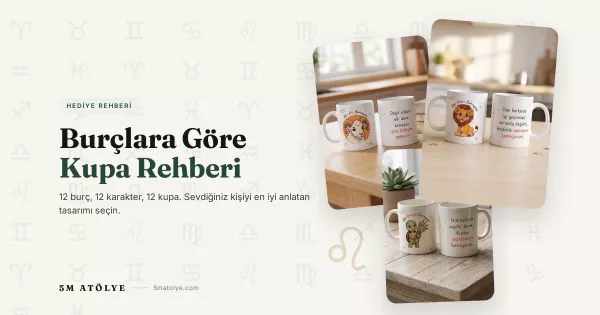 Burçlara Göre Kupa Rehberi: 12 Burç, 12 Kupa